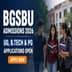 BGSBU Begins Admission For Session 2026-27; Check Complete Schedule Here